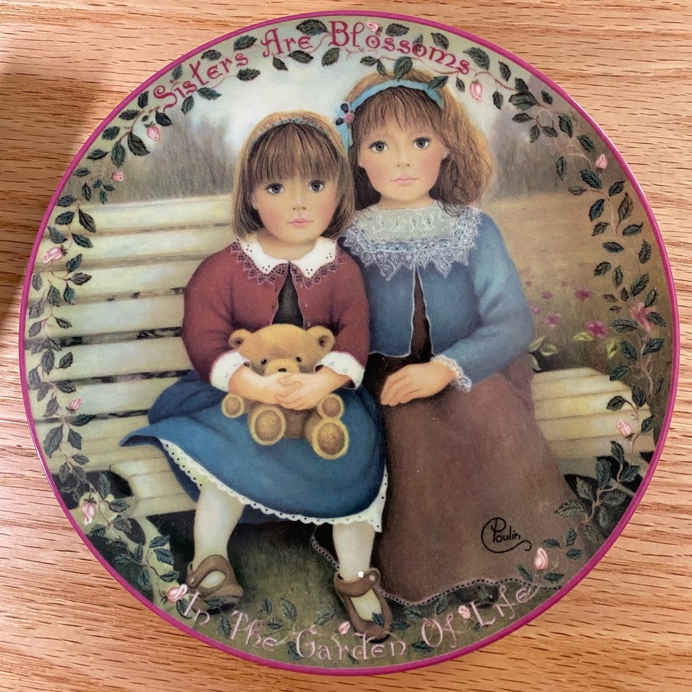 Collectible Plate—Sisters Are Blossoms In The Garden Of Life